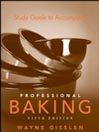 Study Guide to Accompany Professional Baking